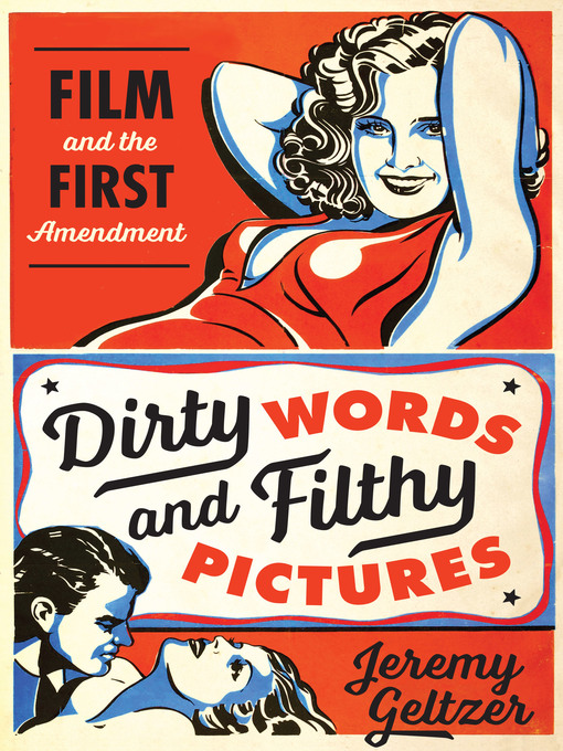 Title details for Dirty Words and Filthy Pictures by Jeremy Geltzer - Available